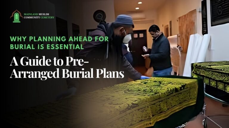 Why Planning Ahead for Burial is Essential: A Guide to Pre-Arranged Burial Plans